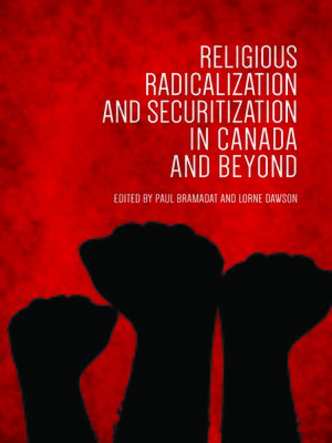 cover image of Religious Radicalization and Securitization in Canada and Beyond